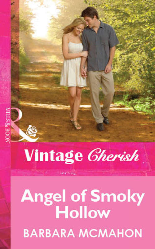Book cover of Angel of Smoky Hollow: Dante's Honour-bound Husband / Too Proud To Be Bought / Angel Of Smoky Hollow / Rebellious Rake, Innocent Governess (ePub First edition) (Mills And Boon Cherish Ser.)