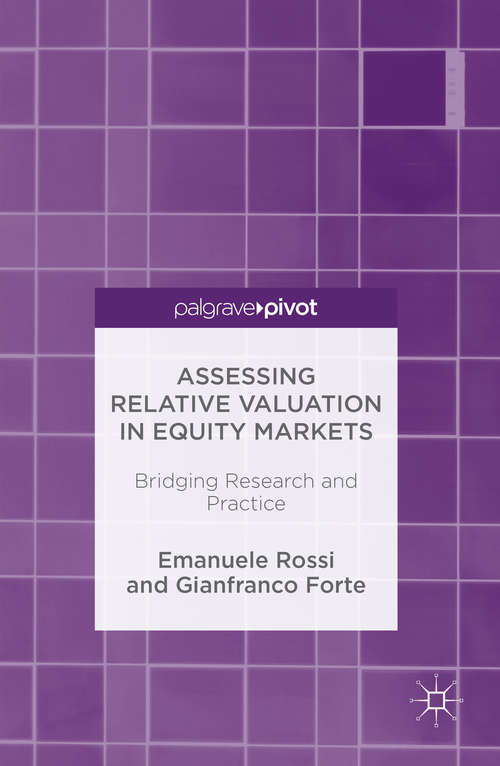 Book cover of Assessing Relative Valuation in Equity Markets: Bridging Research and Practice (1st ed. 2016)