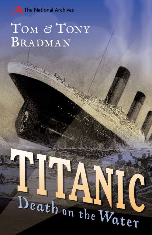 Book cover of Titanic: Death on the Water (National Archives)