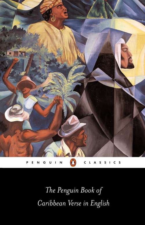 Book cover of The Penguin Book of Caribbean Verse in English (Penguin Poets Ser.)