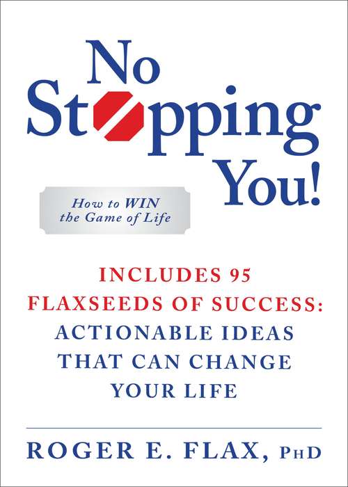 Book cover of No Stopping You!: How to Win the Game of Life
