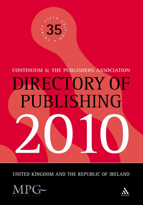 Book cover of Directory of Publishing 2010: United Kingdom and The Republic of Ireland