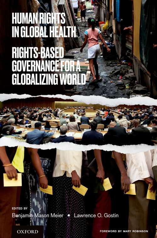 Book cover of Human Rights in Global Health: Rights-Based Governance for a Globalizing World