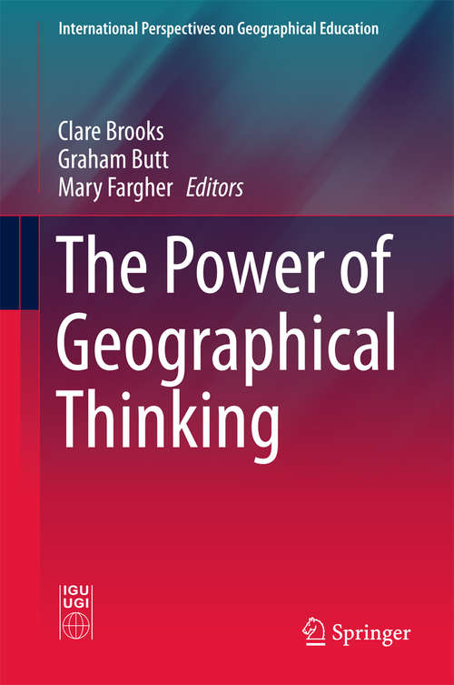 Book cover of The Power of Geographical Thinking (International Perspectives on Geographical Education)