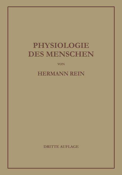 Book cover of Einführung in die Physiologie des Menschen (3. Aufl. 1938)