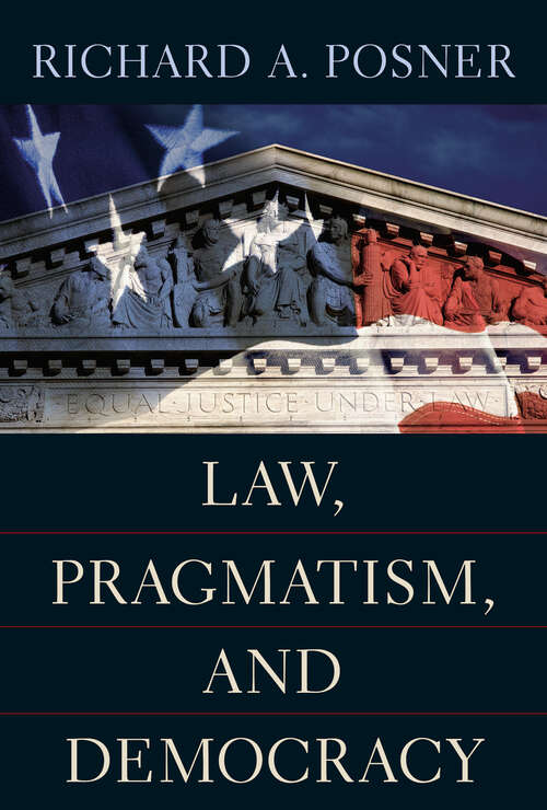 Book cover of Law, Pragmatism, and Democracy