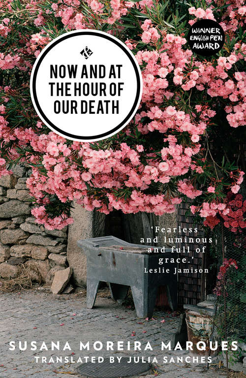 Book cover of Now and at the Hour of Our Death