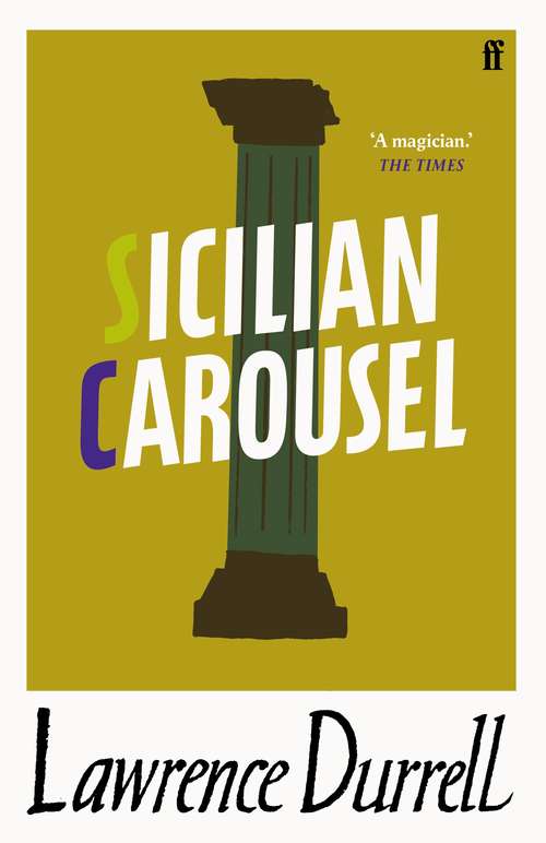 Book cover of Sicilian Carousel: Adventures On An Italian Island (Main)
