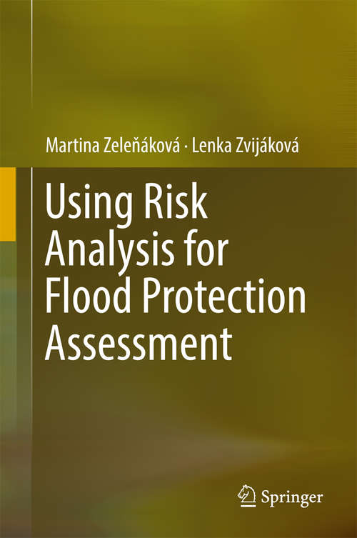 Book cover of Using Risk Analysis for Flood Protection Assessment