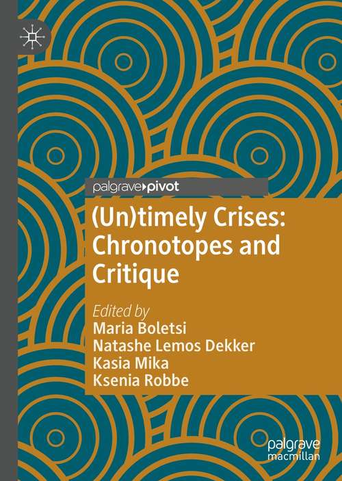 Book cover of **Missing**: Chronotopes and Critique (1st ed. 2021) (Palgrave Studies in Globalization, Culture and Society)