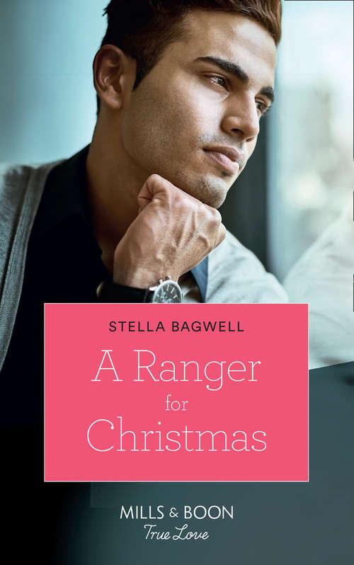 Book cover of A Ranger For Christmas: Best Man For The Wedding Planner (marrying A Millionaire) / A Ranger For Christmas (ePub edition) (Men of the West #40)