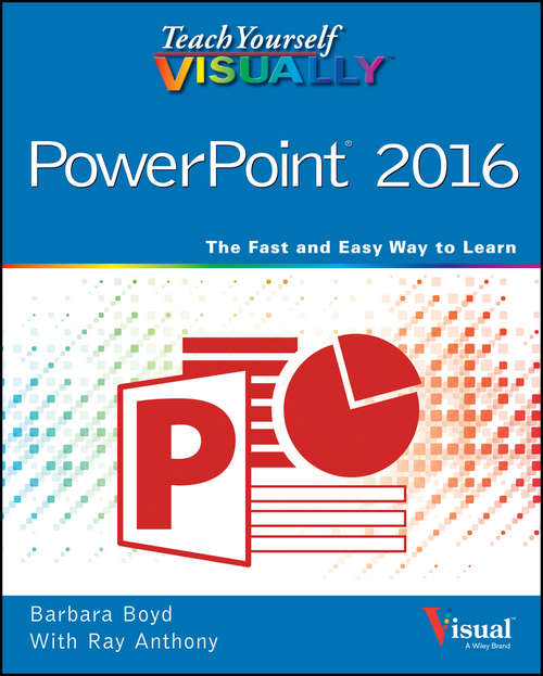 Book cover of Teach Yourself VISUALLY PowerPoint 2016 (Teach Yourself VISUALLY (Tech))