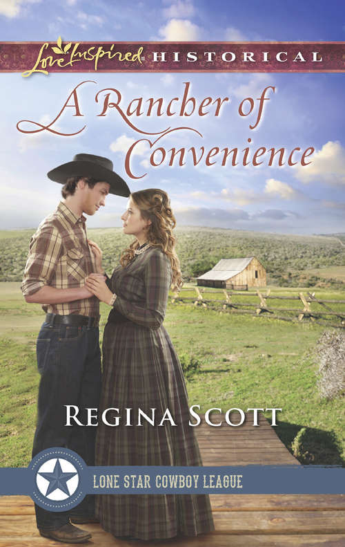 Book cover of A Rancher Of Convenience: Stand-in Rancher Daddy A Family For The Rancher A Rancher Of Convenience (ePub edition) (Lone Star Cowboy League: The Founding Years #3)