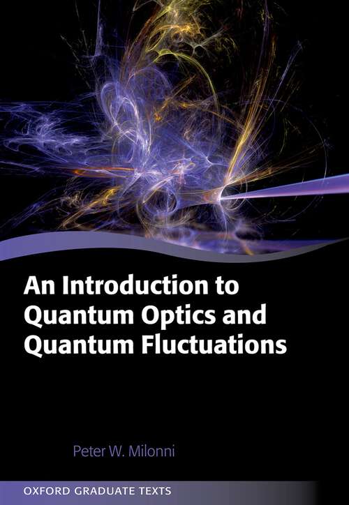 Book cover of An Introduction to Quantum Optics and Quantum Fluctuations (Oxford Graduate Texts)