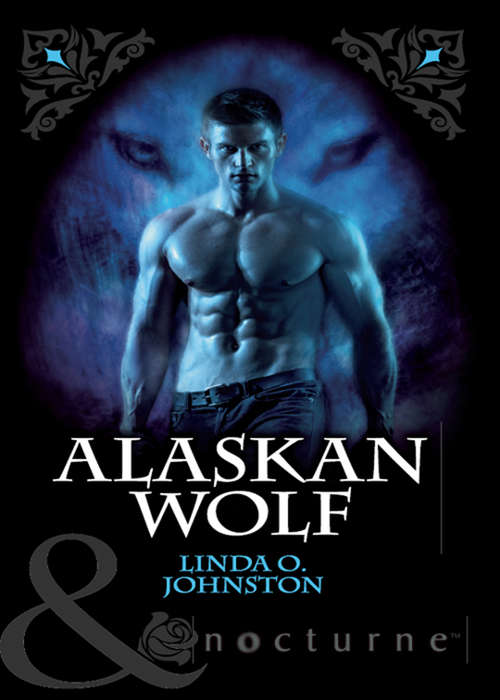 Book cover of Alaskan Wolf (ePub First edition) (Alpha Force #3)