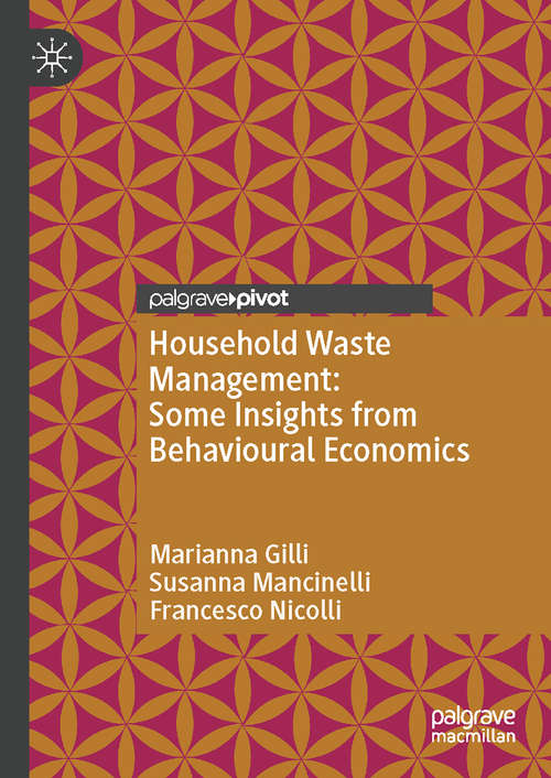 Book cover of Household Waste Management: Some Insights from Behavioural Economics