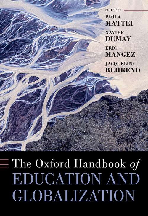 Book cover of The Oxford Handbook of Education and Globalization