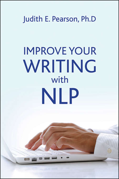 Book cover of Improve Your Writing with NLP