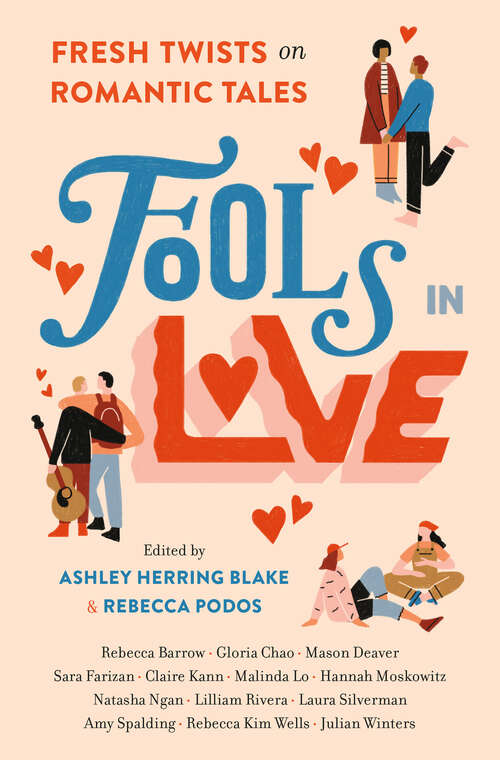 Book cover of Fools In Love: Fresh Twists On Romantic Tales