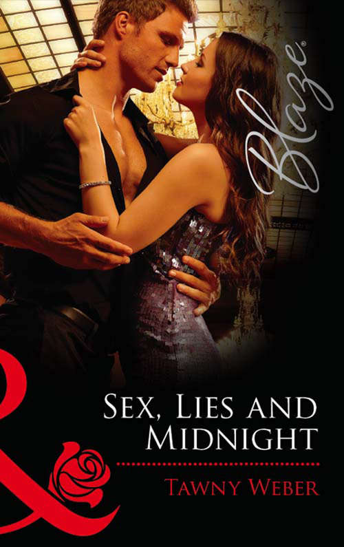 Book cover of Sex, Lies and Midnight (ePub First edition) (Mills And Boon Blaze Ser. #660)