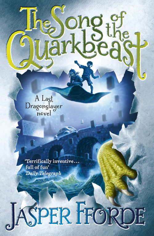 Book cover of The Song of the Quarkbeast: Last Dragonslayer Book 2 (Last Dragonslayer #2)