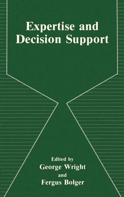 Book cover of Expertise and Decision Support (1992)
