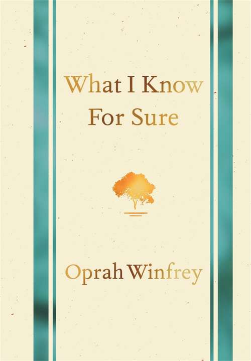 Book cover of What I Know for Sure