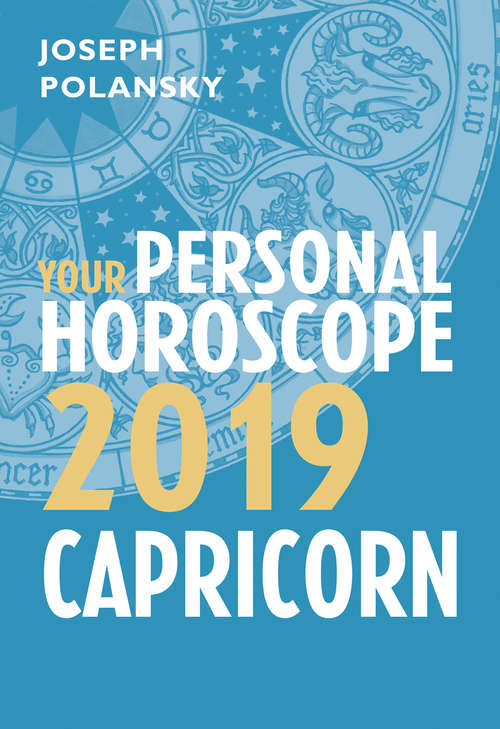 Book cover of Capricorn 2019: Your Personal Horoscope (ePub edition)