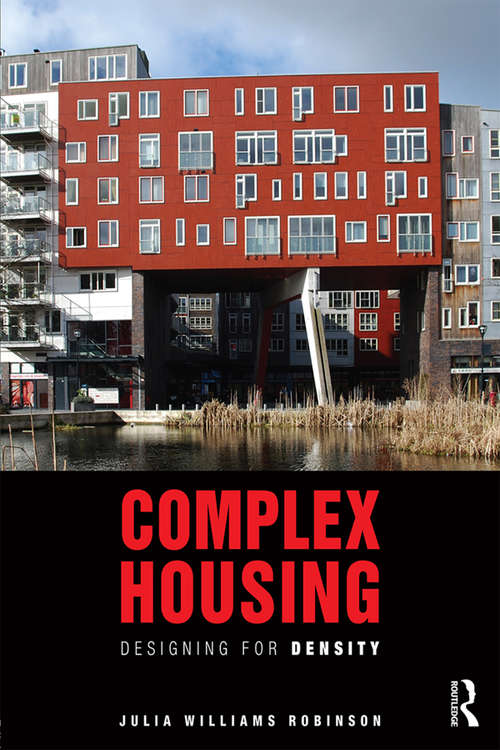 Book cover of Complex Housing: Designing for Density