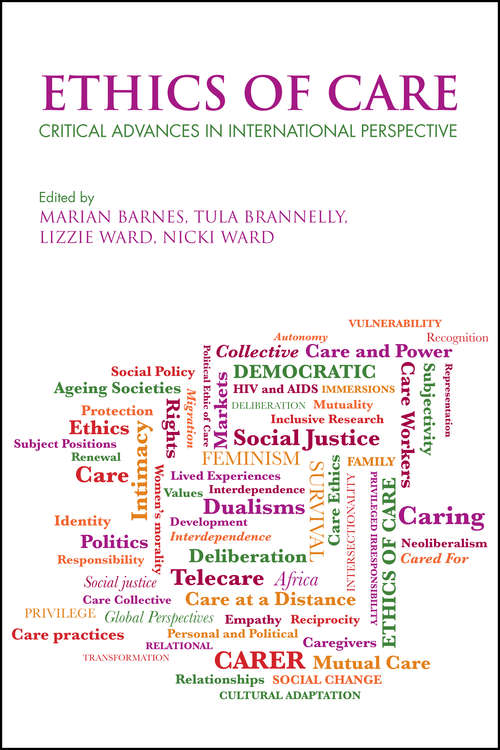 Book cover of Ethics of care: Critical advances in international perspective