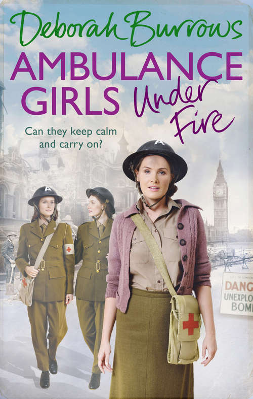 Book cover of Ambulance Girls Under Fire