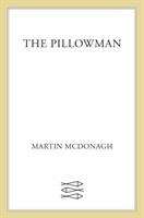Book cover of The Pillowman: (pdf)