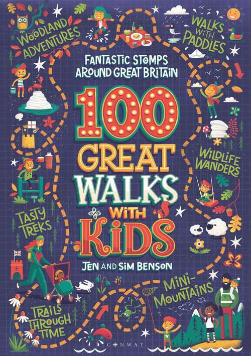 Book cover of 100 Great Walks with Kids: Fantastic stomps around Great Britain