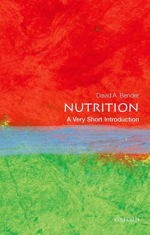 Book cover of Nutrition: A Very Short Introduction (Very Short Introductions)