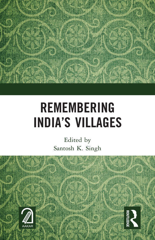 Book cover of Remembering India’s Villages