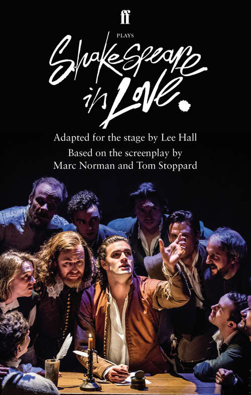 Book cover of Shakespeare in Love: Adapted for the Stage (Main) (Faber Drama Ser.)