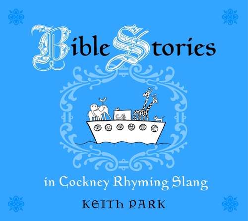 Book cover of Bible Stories in Cockney Rhyming Slang (PDF)