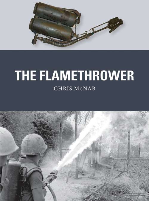 Book cover of The Flamethrower (Weapon #41)