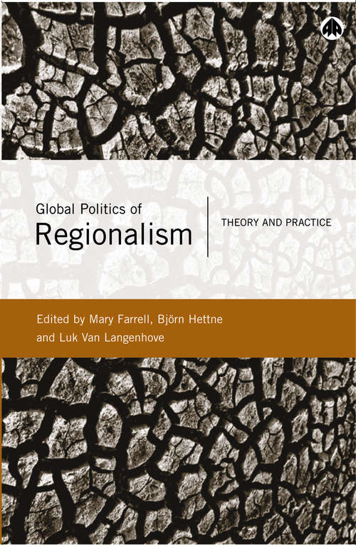 Book cover of Global Politics of Regionalism: Theory and Practice