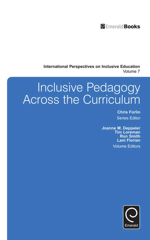 Book cover of Inclusive Pedagogy Across the Curriculum (International Perspectives on Inclusive Education #7)