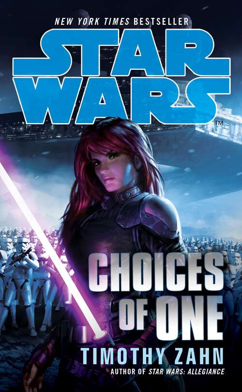 Book cover of Star Wars: Choices Of One (Star Wars #40)
