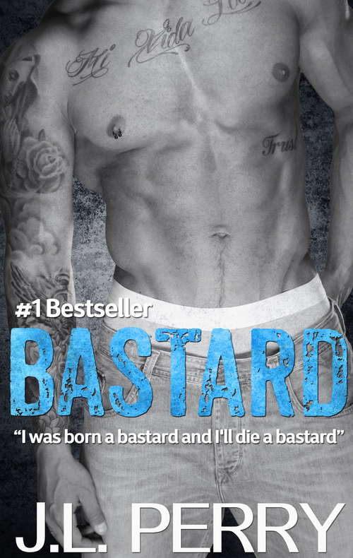 Book cover of BASTARD (Bastard #1)