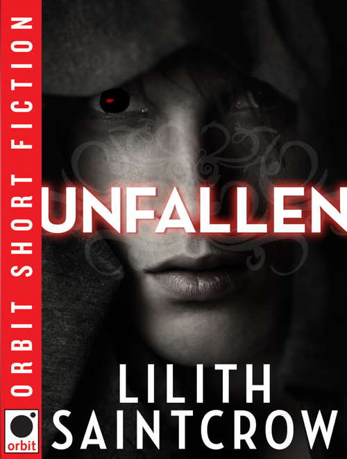 Book cover of Unfallen: with bonus story 'Last Job'