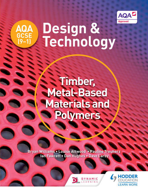 Book cover of Timber, Metal-Based Materials and Polymers (PSF) (AQA GCSE (9-1) Design and Technology (PDF))