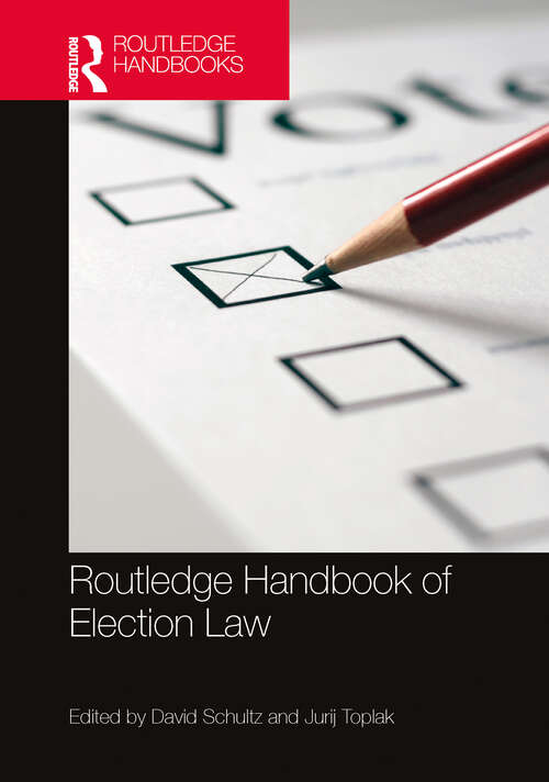 Book cover of Routledge Handbook of Election Law