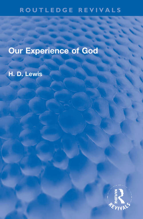 Book cover of Our Experience of God (Routledge Revivals)