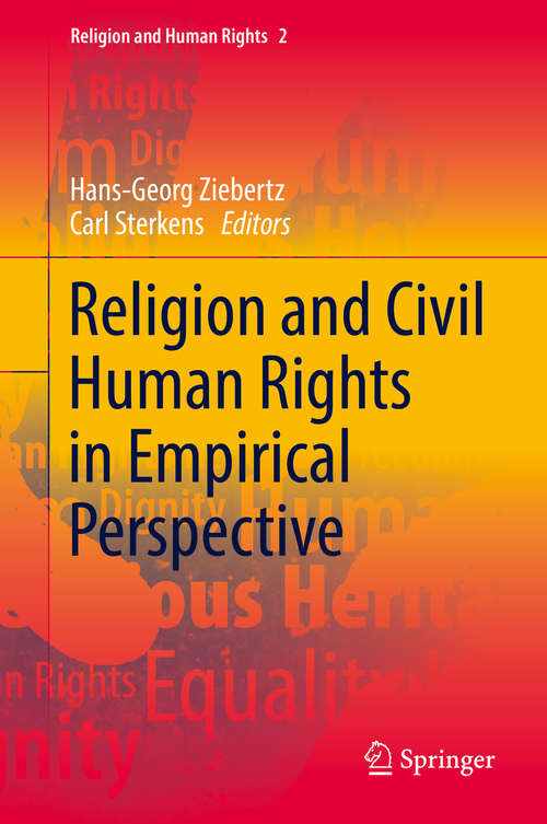 Book cover of Religion and Civil Human Rights in Empirical Perspective (Religion and Human Rights #2)