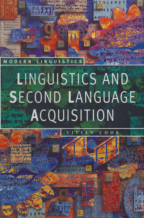 Book cover of Linguistics and Second Language Acquisition (1st ed. 1993) (Macmillan Modern Linguistics)