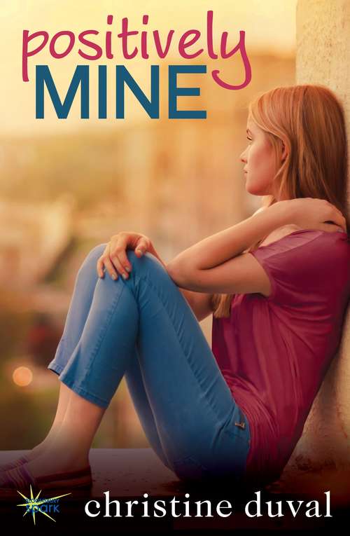 Book cover of Positively Mine