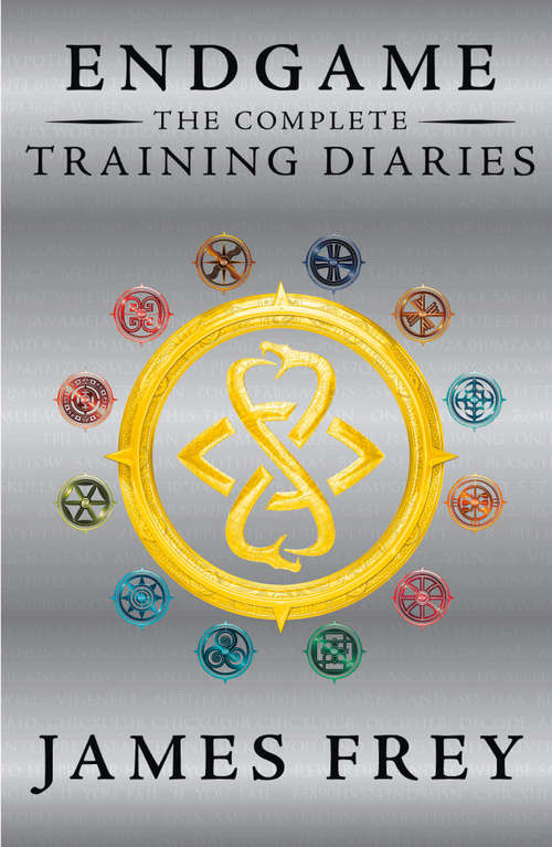 Book cover of The Complete Training Diaries: The Complete Training Diaries (ePub edition) (Endgame: Vols. 1-3)